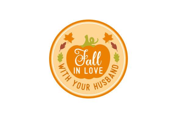 Fall in Love with Your Husband Sticker: Crafts & Quotes