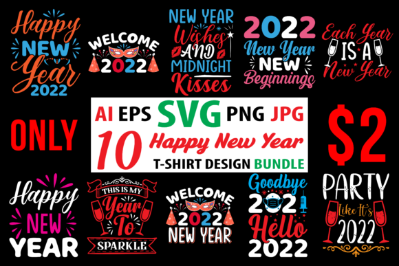 Happy New Year T-Shirt Bundle: Graphics & Print Templates
