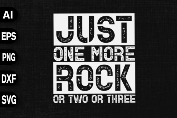 Just One More Rock or Two or Three: Graphics for T-Shirt Designs