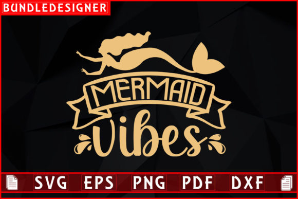 Mermaid Vibes SVG T-Shirt Design Review for Print Templates & Graphics